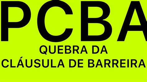 Concurso Pcba Quebra Da Cl Usula De Barreira Youtube