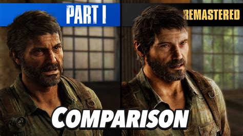 The Last Of Us Part I Graphics Comparison Ps5 Remake Vs Ps4 Pro Youtube