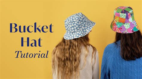 Easy Bucket Hat Tutorial YouTube