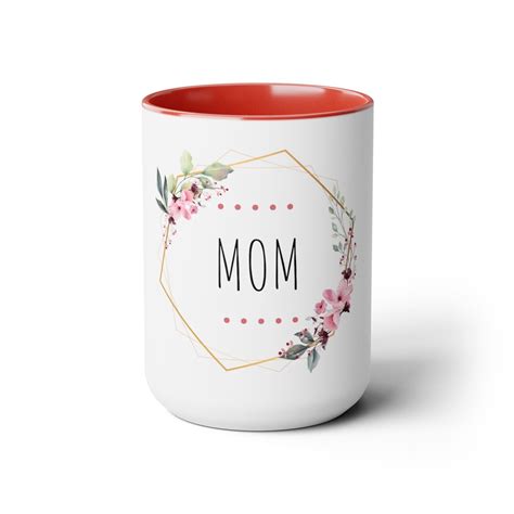 Mom Two Tone Coffee Mugs 15oz Etsy