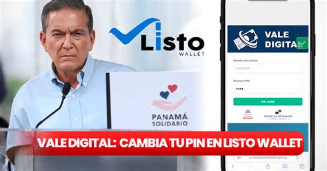 Vale Digital C Mo Cambiar El Pin En Listo Wallet Panam Solidario