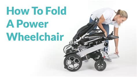 How To Fold A Lightweight Power Wheelchair Youtube