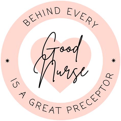 Behind Every Good Nurse Is A Great Preceptor Svg Nurse Svg Rn Svg