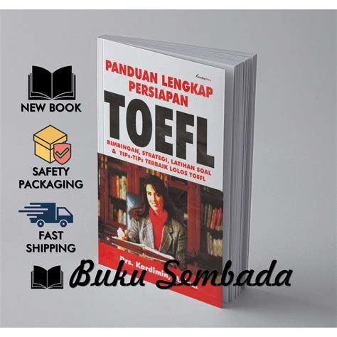 Jual Panduan Lengkap Persiapan Toefl Bimbingan Strategi Latihan Soal