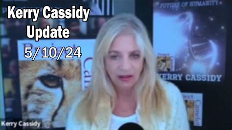 Kerry Cassidy Situation Update Kerry One News Page Video