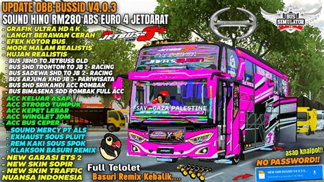 UPDATEOBB BUSSID V4 0 3 SOUND HINO RM280 ABS EURO 4 GRAFIK REALISTIS