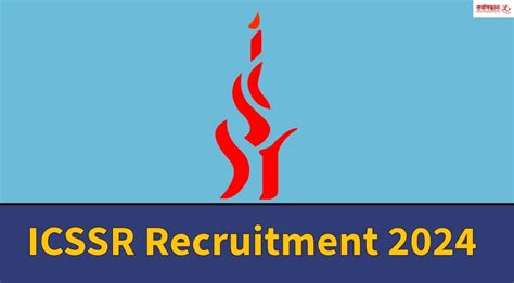 Icssr Recruitment 2024 Apply For Various Posts