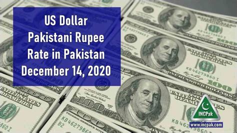 USD To PKR Dollar Rate In Pakistan 14 December 2020 INCPak