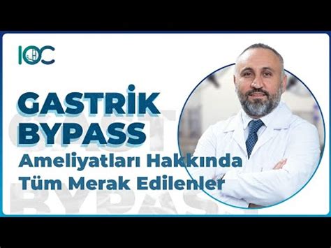 Gastrik Bypass Şeker Ameliyatı Hakkında Tüm Merak Edilenler