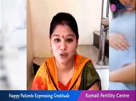 Happy Patient Komali Fertility Centre Dr Swapna Srinath