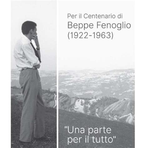 Unione Culturale Franco Antonicelli Per Il Centenario Di Beppe