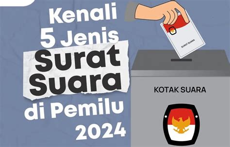 Kenali Jenis Surat Suara Pemilu Ada Warna Berbeda Info Semarang