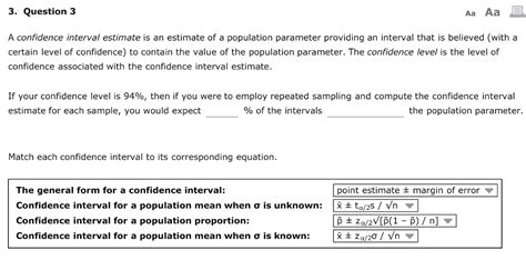 Solved Question Aa Aa E A Confidence Interval Estimate Chegg