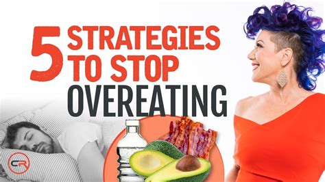 5 Strategies To Stop Overeating Youtube