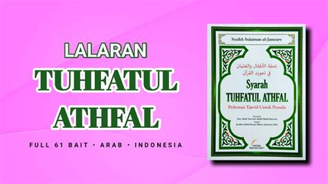 Lalaran Nadhom Tuhfatul Athfal Full Bait Teks Arab Terjemah