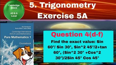 Find The Exact Value Sin 60° Sin 30° Sin2 45°2tan 60° Sin2 30