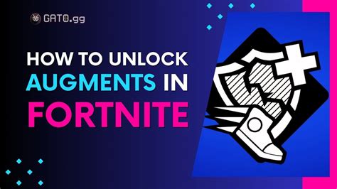 Fortnite Augments How To Unlock Them Guide Gato Gg