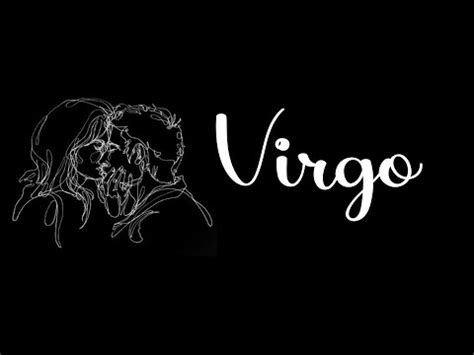 Virgo They Re Scared Of Losing You This Whole Relationship Is Going