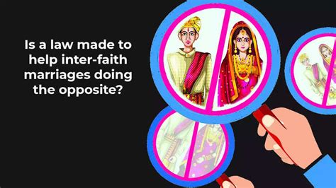 Is A Law Made To Help Inter Faith Marriages Doing The Opposite India News Times Of India