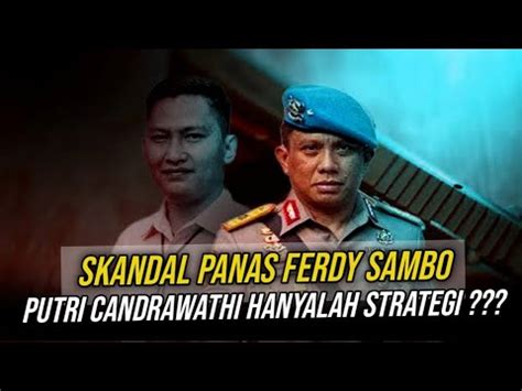 Skandal Panas Ferdy Sambo Ketua IPW Dijadikannya Putri Candrawathi