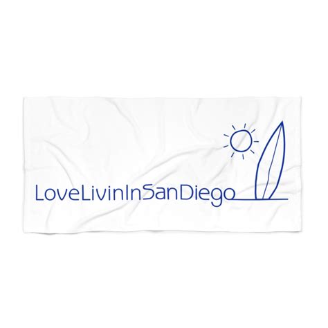 Beach Towel Love Livin In San Diego Love Livin In Santa Cruz