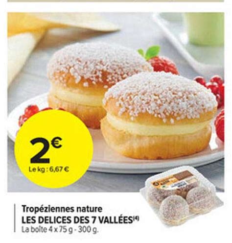 Promo Trop Ziennes Nature Les D Lices De Vall Es Chez Carrefour