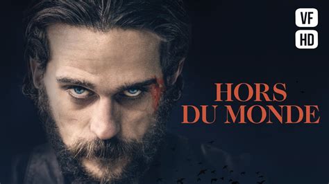 Hors Du Monde Un Film De Marc Fouchard Thriller Film Complet En