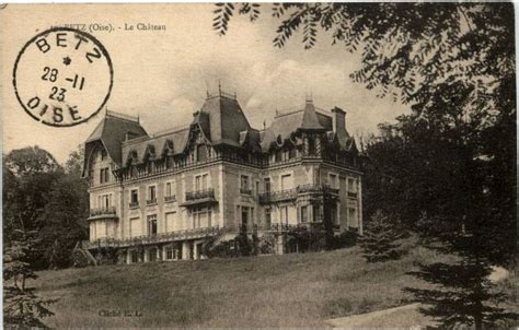 Betz Betz le château Cliché E L Carte postale ancienne et vue d