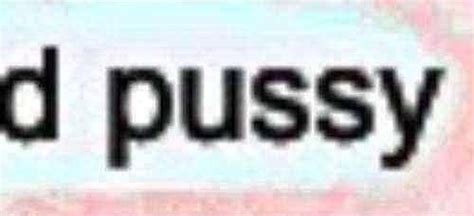 D Pussy Blank Template Imgflip