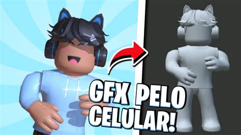 COMO Fazer GFX NORMAL E GLOSSY Pelo CELULAR YouTube