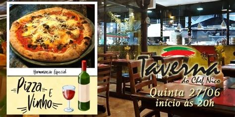 Harmoniza O Especial Pizza E Vinho Chef Nico Em Vinhedo Sympla