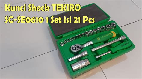 Review Kunci Socket Shock TEKIRO 21 Pcs Original Ratchet Handle