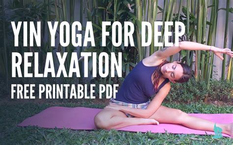 Yin Yoga Sequence for Deep Relaxation - the remote yogi