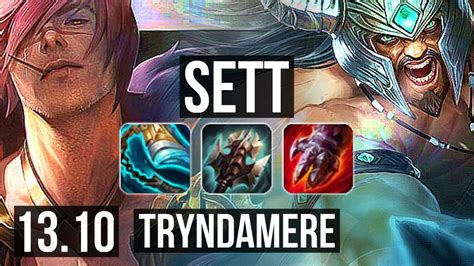 Sett Vs Tryndamere Top 12 3 9 400 Games Godlike Kr Master 13