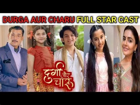 Serial Durga Aur Charu Full Star Cast Aura Bhatnagar Badoni