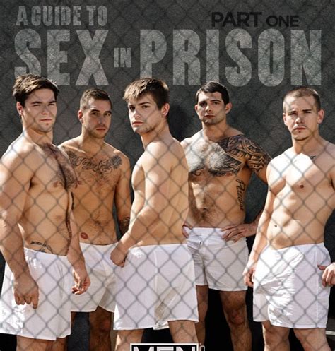 Men Episodes A Guide To Sex In Prison Part