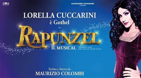 Torna In Scena Rapunzel Il Musical Con Lorella Cuccarini