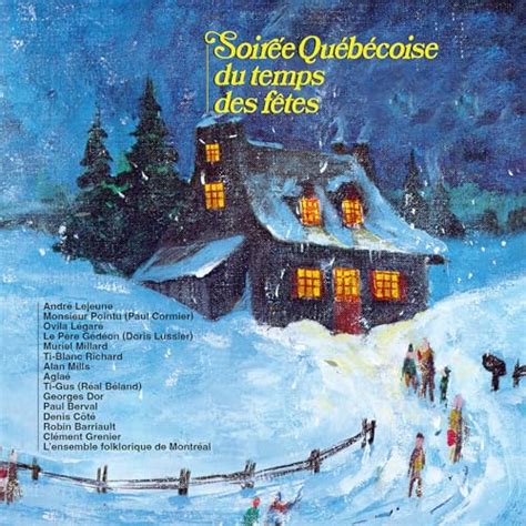 Amazon Soirée Québécoise du temps des fêtes VARIOUS ARTISTS