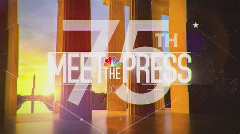 Watch Meet The Press Excerpt Chuck Todd Mtps ‘mission Of Clarity And