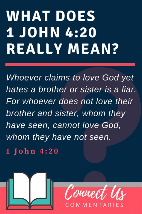 1 John 4 20 Meaning Of Verse And Simple Commentary Connectus