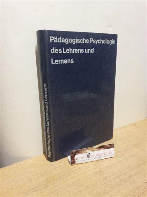 Pädagogische Psychologie des Lehrens und Lernens Amazon de Bücher