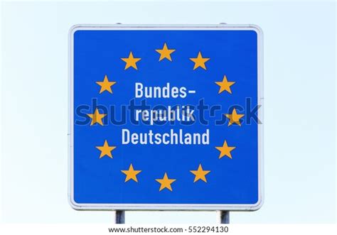 Germany Border Road Sign Entrance Stock Photo Shutterstock