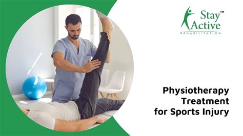 6 Ways Physio Can Treat Your Sports Injuries Stay Active Rehabilitation