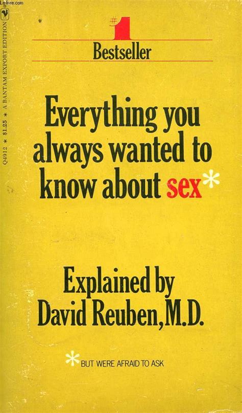 Everything You Always Wanted To Know About Sex Reuben David M D 9780553055702 Amazon