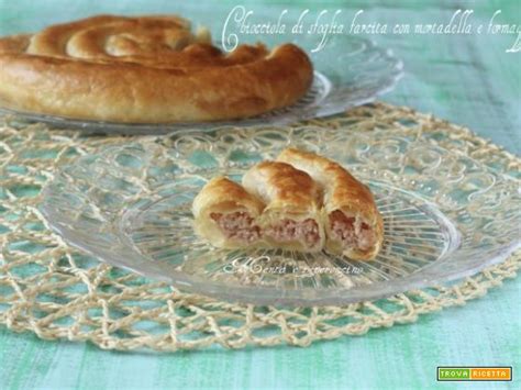 Chiocciola Di Sfoglia Farcita Con Mortadella E Formaggio Ricetta