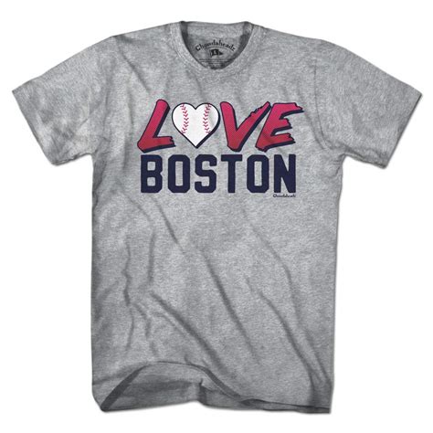 Love Boston Baseball T Shirt Chowdaheadz