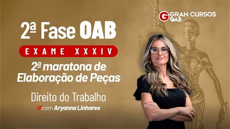 Fase Oab Exame Xxxiv Maratona De Elabora O De Pe As Dir Do