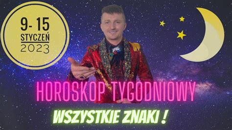 Horoskop Tygodniowy Stycze R Tarotowe Czytanie Dla