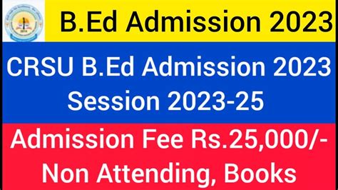 Crsu B Ed Admission B Ed Admission Haryana B Ed Admission