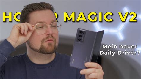 Honor Magic V Test Fazit Mit Allen Vorteilen Und Nachteilen Eines Falt